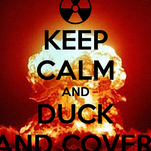 keep-calm-and-duck-and-cover.png